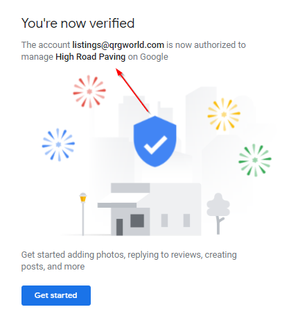 Google confirmation screen reading “You're now verified”, authorising the account to manage High Road Paving